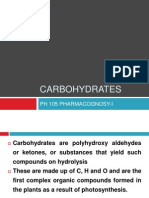 Carbohydrates: PH 105 Pharmacognosy-I