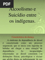 Alcool e Suicidio (Indigena)
