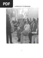 La Didactica y La Pedagogia