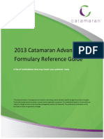 2013 Catamaran Advantage Formulary Reference Guide: A List of Medications That May Lower Your Patients' Costs