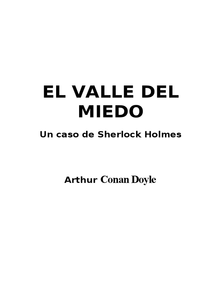 Conan Doyle Arthur El Valle Del