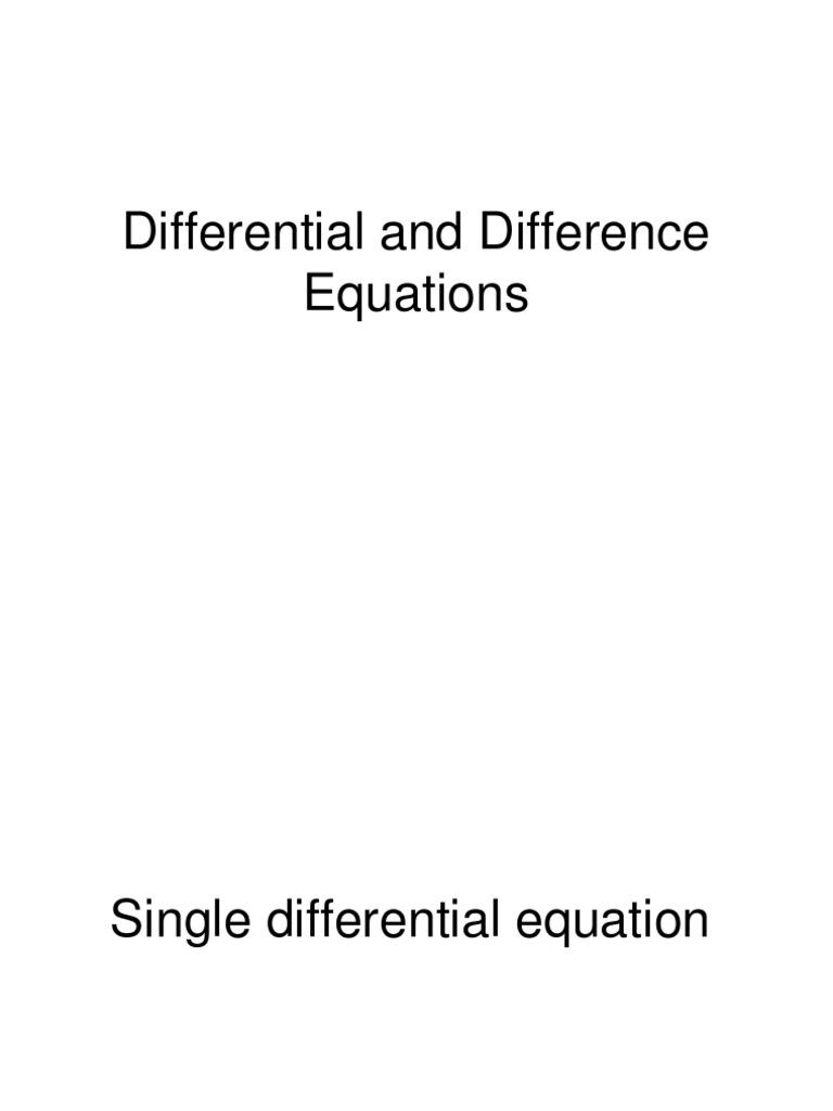 Differential and Difference Equations | PDF | Subtraction | Physics