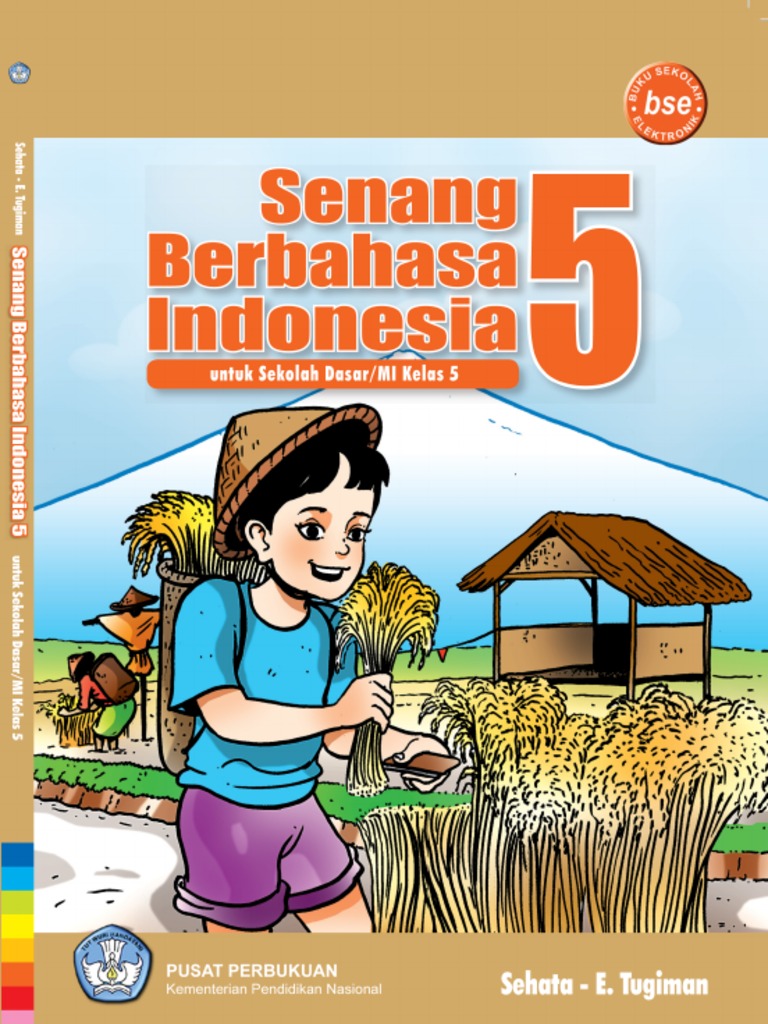 Senang Berbahasa Indonesia 5