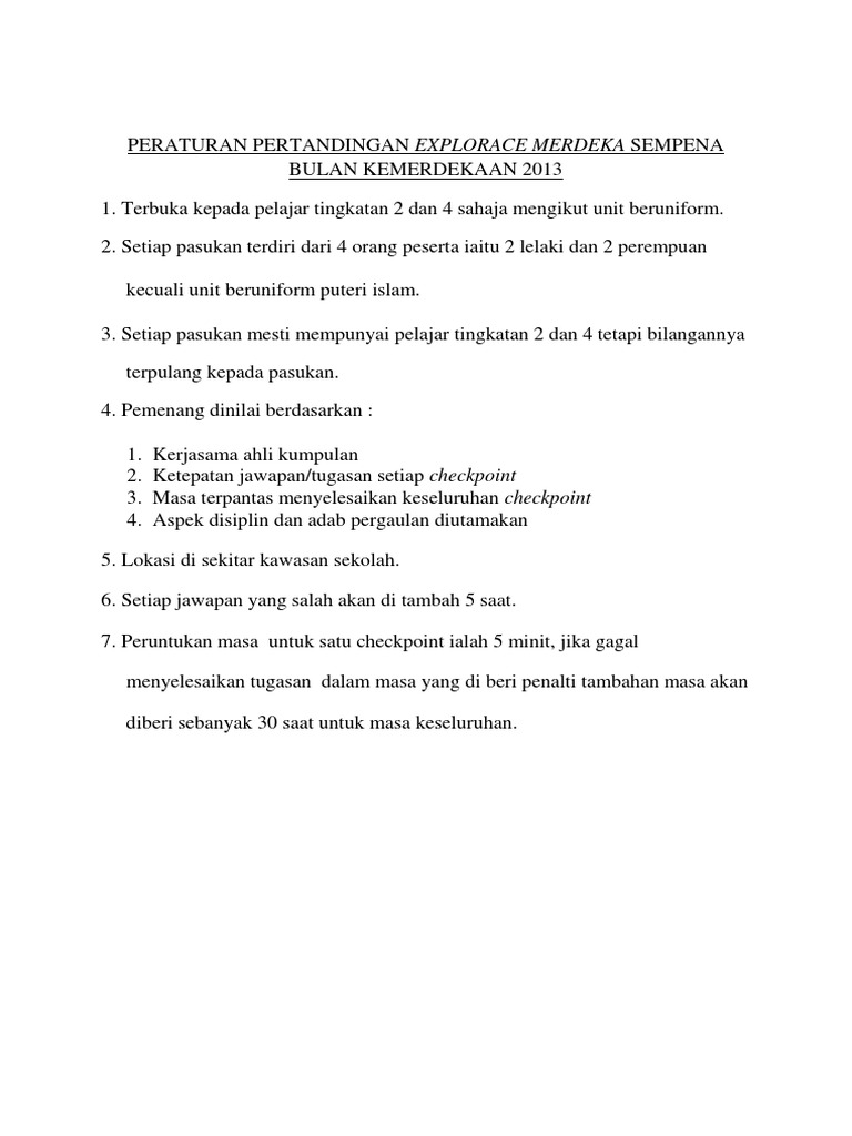 Peraturan Pertandingan Explorace Merdeka Sempena Bulan Kemerdekaan 2013 ...