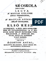 Ágoston Antal - Magyar oskola, melynek tárgya a Magyar nyelvnek anyai természete és a Magyar szóknak belső értelmek 1805.