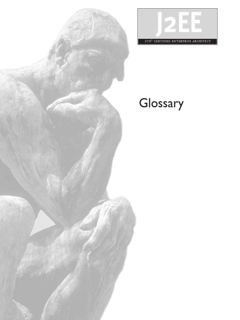 Glossary Certprs8 / Sun Certified Enterprise Architect For J2Ee Study Guide / Allen, Bambara