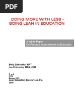 A White Paper On Process Improvement in Education: Betty Ziskovsky, MAT Joe Ziskovsky, MBA, CLM