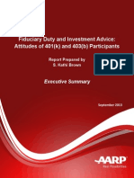 Fiduciary Duty and Investment Advice Attitudes of 401k and 403b Participants Executive Summary 
