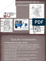 Tipos y Mantenimiento de Un Compresor