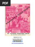 Anibal Pereira Reis - Milagres e Cura Divina