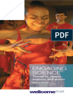 Engaging Science: Thoughts, Deeds, Analysis and Action