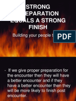 Strong Preparation Equals A Strong Finish: Building Your People To Last