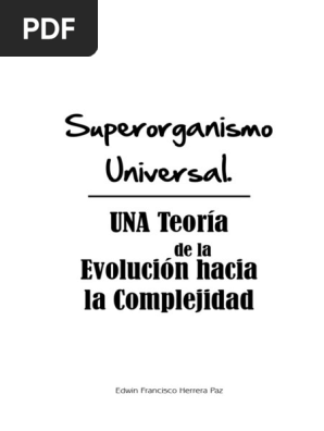 Superorganismo Universal Una Teoría Evolución Hacia La - 