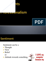 Sentiments & Professionalism