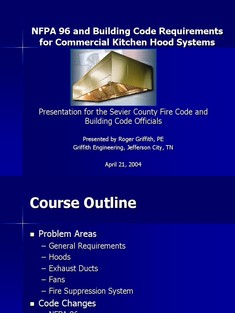 NFPA 96 and Building Code Requirements For Commercial Kitchen Hood ...