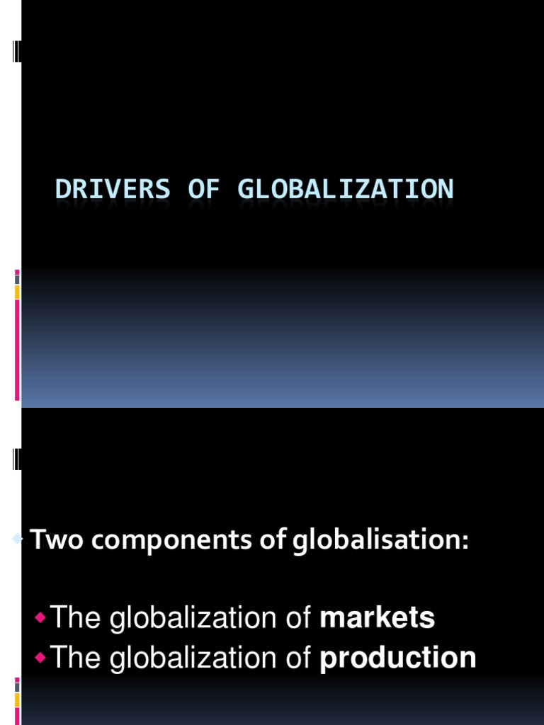Drivers of Globalisation PDF Exports Globalization