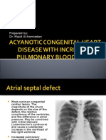 Acyanotic Congenital Heart Disease With Increased Pulmonary Blood Flow