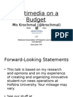 Multimedia On A Budget: Mo Krochmal (@krochmal)