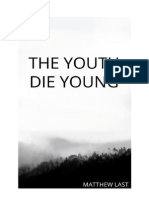 The Youth Die Young - Chapter 6