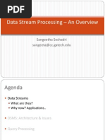 Data Stream Processing - An Overview: Sangeetha Seshadri Sangeeta@cc - Gatech.edu