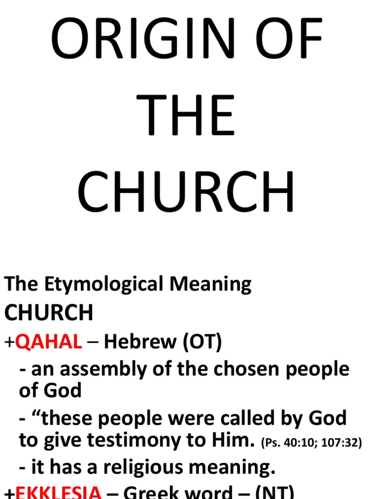 Origin of the Word Church: Unveiling Its Sacred Roots