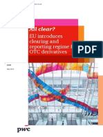 PWC All Clear Eu Introduces Clearing and Reporting Regime For Otc Derivatives