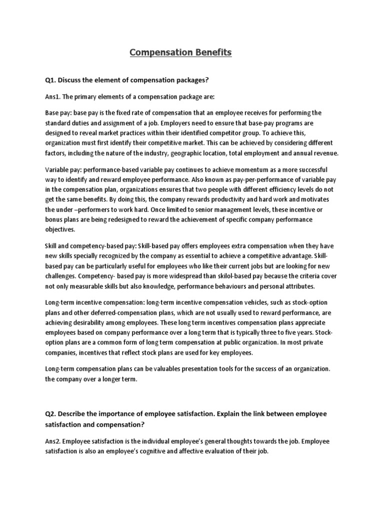 Compensation Benefits: Q1. Discuss The Element of Compensation Packages ...