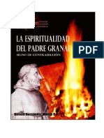La Espiritualidad Del Padre Granada, Signo de Contradicción