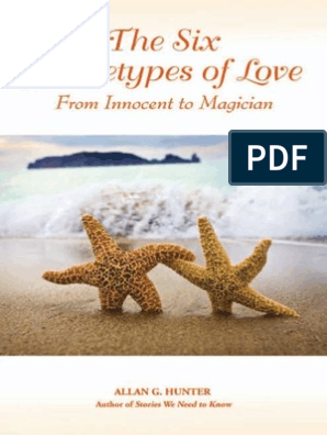Allan Hunter - The Six Archetypes of Love | PDF