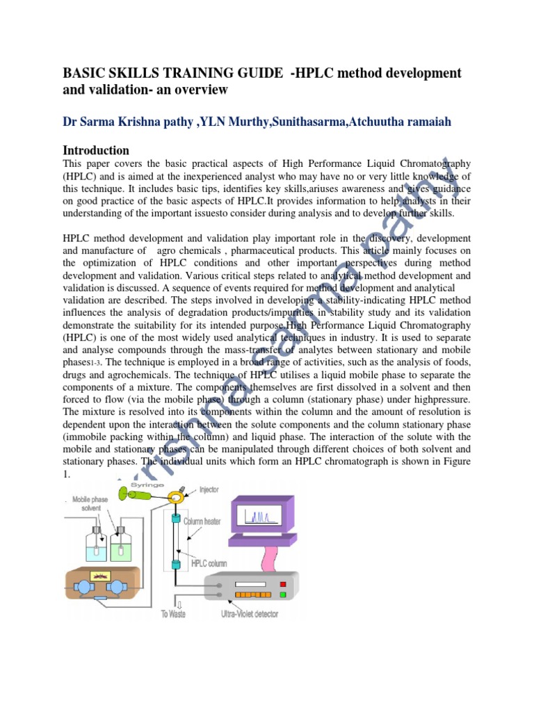 BASIC SKILLS TRAINING GUIDE HPLC Method Development and Validation An Overview1 High
