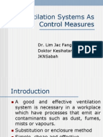 Ventilation Systems As Control Measures: Dr. Lim Jac Fang Doktor Kesihatan Pekerjaan Jknsabah