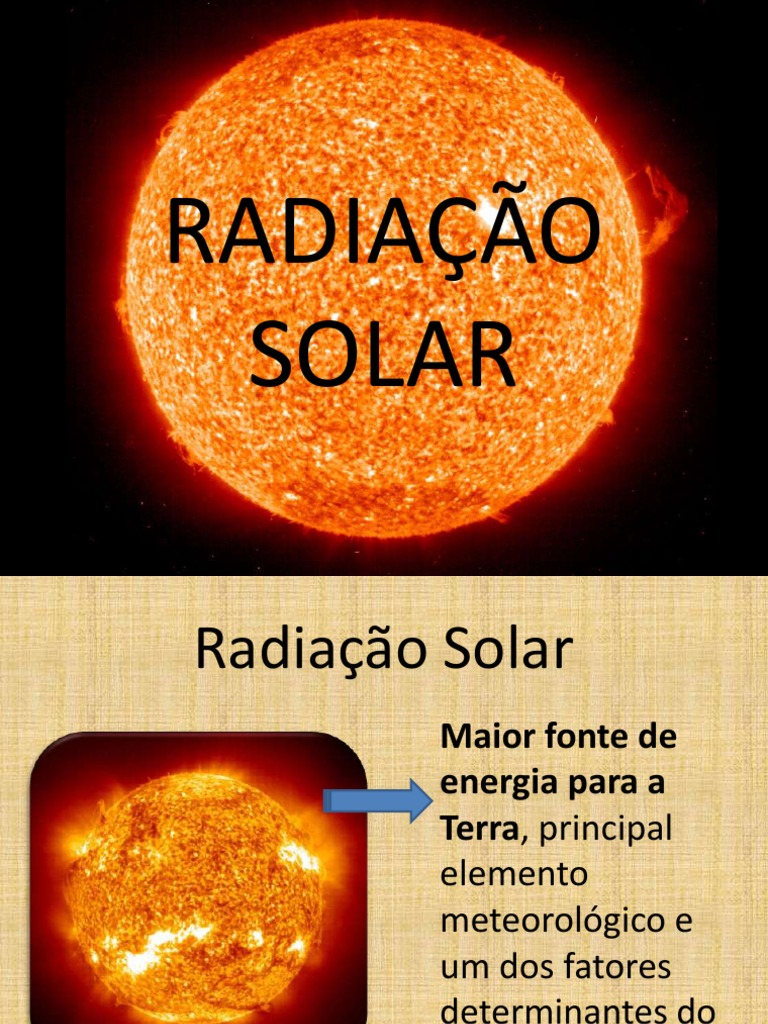 Aula 4_Radiação Solar e Temperatura Luz Solar Radiação Eletromagnética