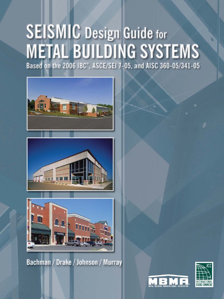 Seismic Design Guide For Metal Building Systems | PDF | Framing ...