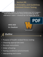 Section 04: Purpose, Basic Principles, and Guidelines For Health-Related Fitness Testing