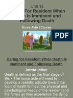 Unit 12-Caring for Resident When Death is Imminent