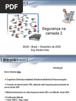 Seguranca Camada2 Brasil Mikrotik