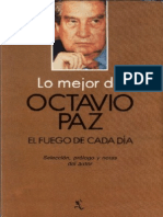 Octavio Paz,  Lo Mejor De Octavio Paz. El Fuego De Cada Día