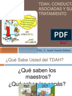 Tdah, Conductas Asociadas y Su Tratamiento