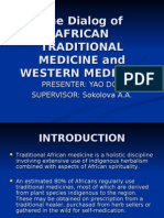 The Dialog of African Traditional Medicine and Western Medicine