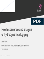Analysis of Hydrodynamic Slugging in Offshore Oil Pipelines