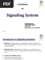 Signaling System: A Seminar