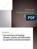 Relates To Chapter 18, "Nursing Management: Preoperative Care," in The Textbook