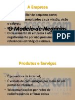 A Empresa: O Modelo de Negócios