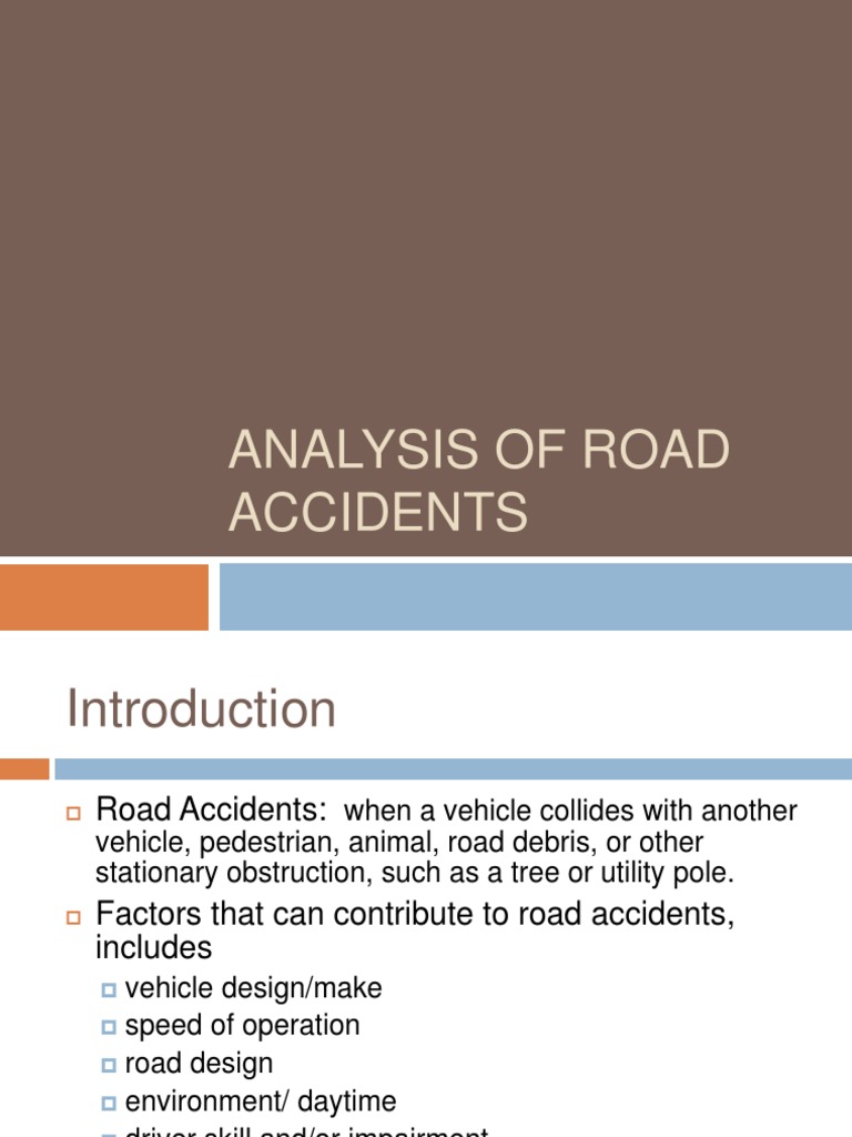 Analysis of Road Accidents | PDF | Traffic Collision | Road