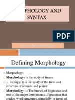 Morphology and Syntax