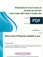 P E - 16/E - E-: Resentation FOR Filing OF Income TAX Return With Form Mail Filing Link