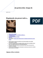 Relaciones Sin Protección: Riesgo de Embarazo: Algunas Cifras Recientes