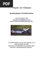 projetoserhumano.Conformismo_Acomodação