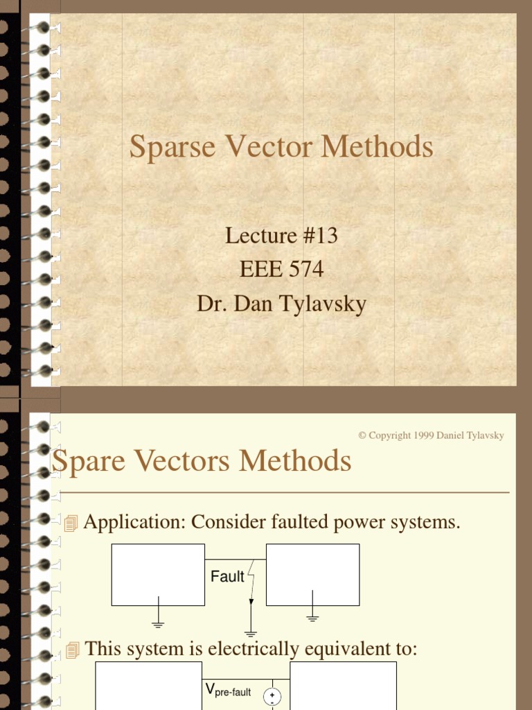 Sparse Vector Methods: Lecture #13 EEE 574 Dr. Dan Tylavsky | PDF ...