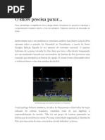O Show Precisa Parar
